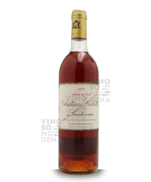Chateau Gilette Creme de Tete 1971